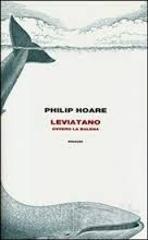 Hoare Philip Leviatano ovvero la balena